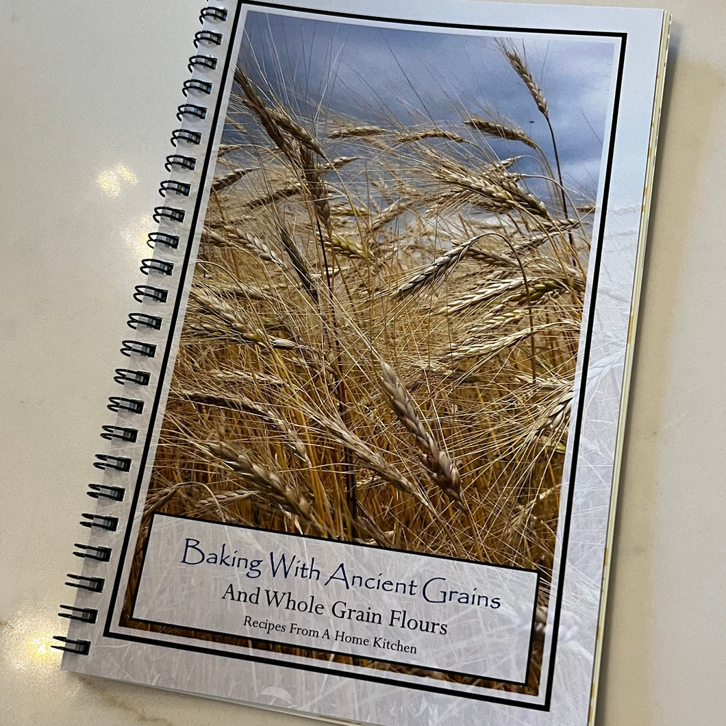Baking with Ancient Grains Cookbook